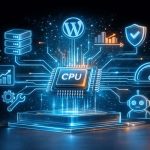 روش های کاهش مصرف منابع CPU در وردپرس