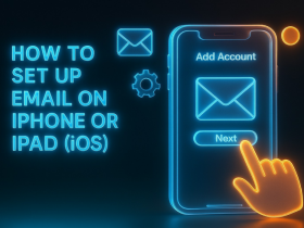 راهنمای کامل تنظیم ایمیل روی آیفون یا آیپد