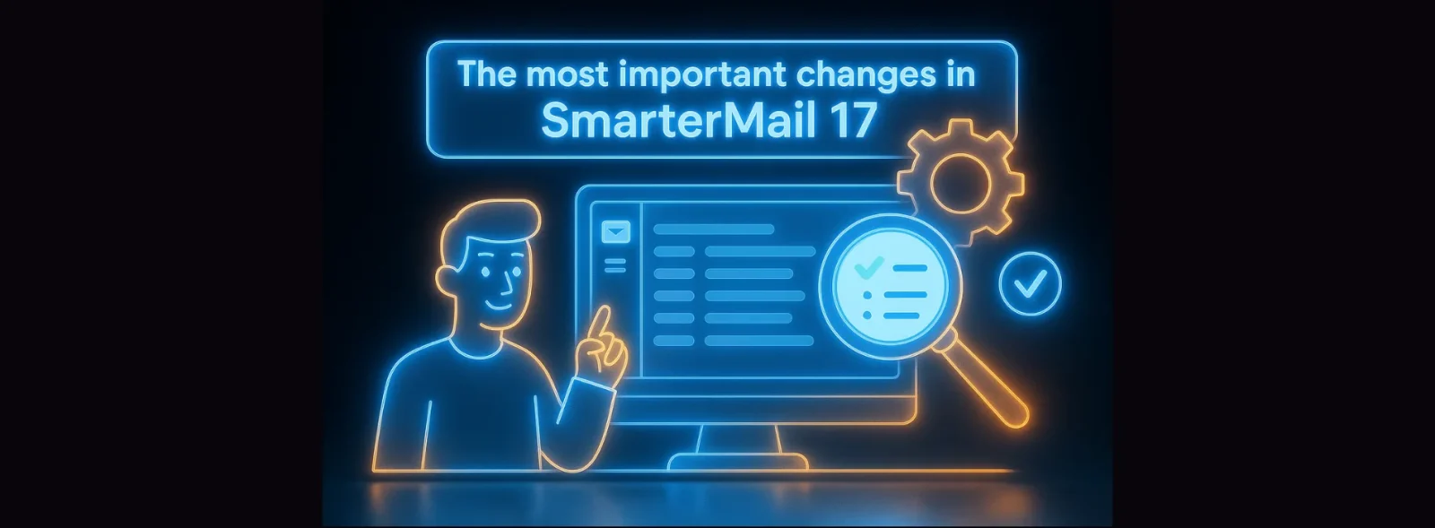 بررسی مهم ترین تغییرات در SmarterMail 17