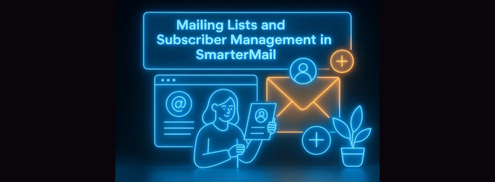 ساخت لیست‌های ایمیل و مدیریت مشترکین در SmarterMail