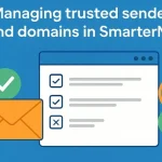 مدیریت دامنه‌ها و فرستنده‌های معتبر در SmarterMail