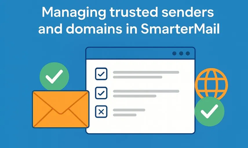 مدیریت دامنه‌ها و فرستنده‌های معتبر در SmarterMail