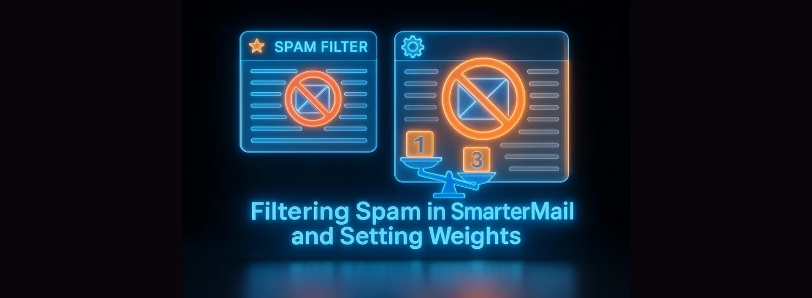 مدیریت فیلتر کردن اسپم و تعیین امتیاز در SmarterMail