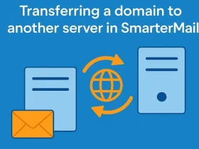 نحوه انتقال یک دامنه به سرور دیگر در SmarterMail