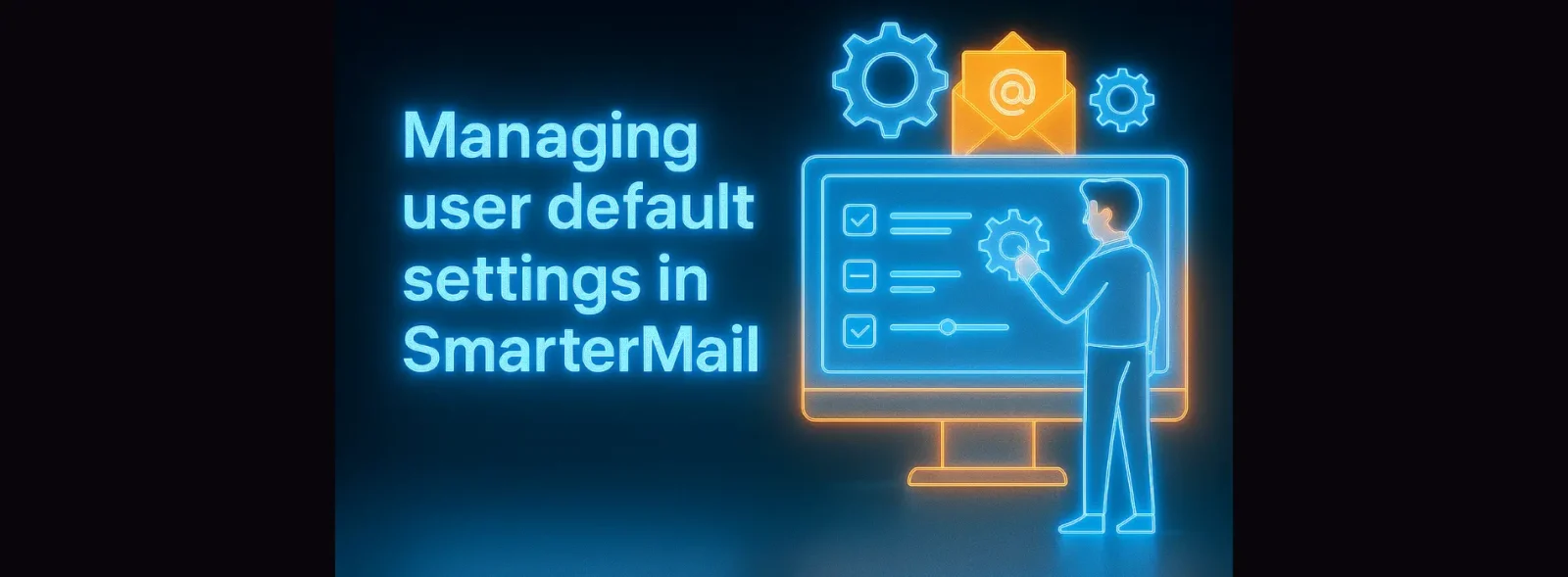 کنترل و تنظیمات پیش‌فرض کاربران در SmarterMail