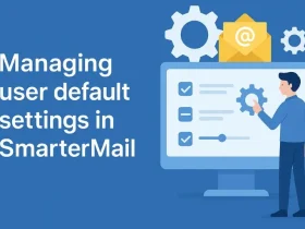 کنترل و تنظیمات پیش‌فرض کاربران در SmarterMail