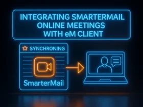 یکپارچه‌سازی جلسات آنلاین SmarterMail با eM Client